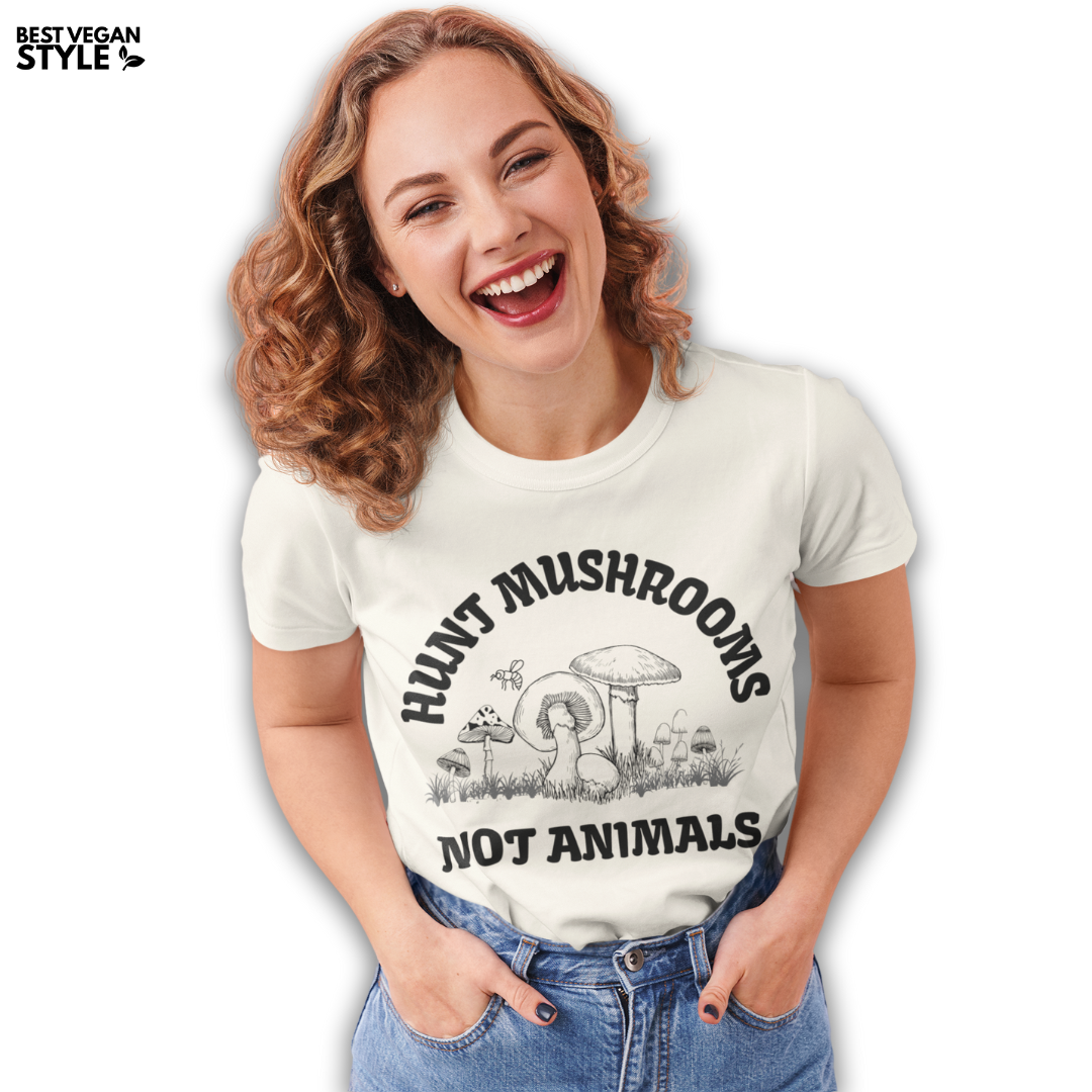 Ethical T-Shirt - Hunt Mushrooms Not Animals
